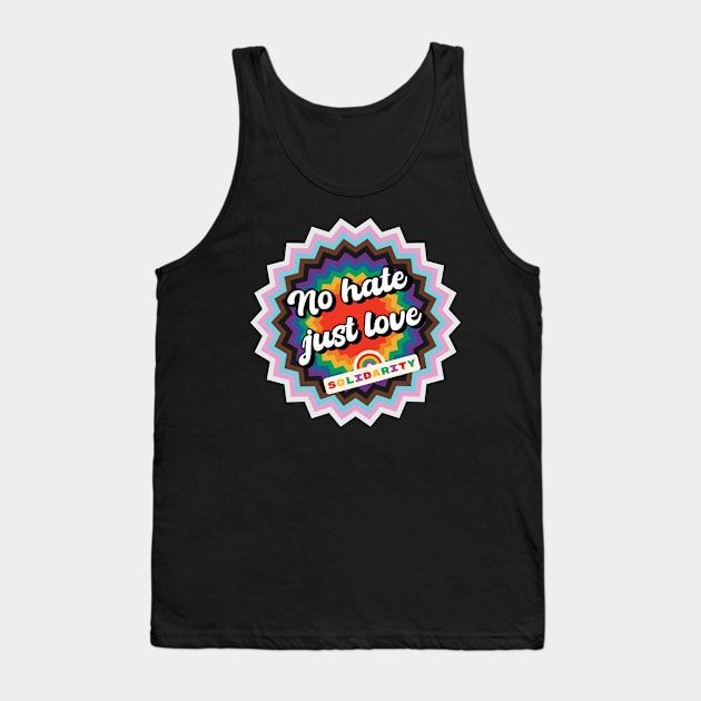 No hate, just love - LQBTQ+ Tank Top by Smiling-Faces